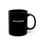 Monk Mode Mug